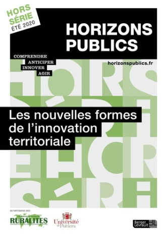 Les nouvelles formes de l'innovation territoriale. Horizons publics hors-série été 2020