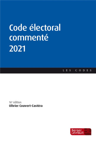 Code électoral commenté. Edition 2021