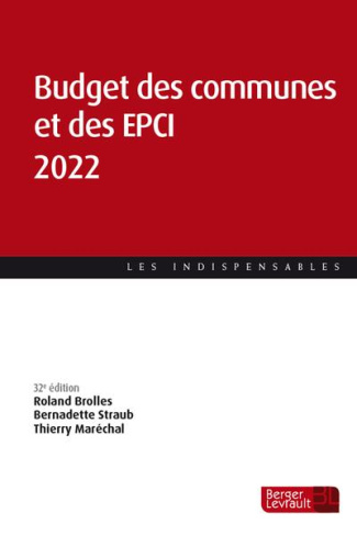 Budget des communes et des EPCI. Edition 2022
