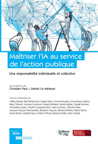 Maîtriser l'IA au service de l'action publique. Une responsabilité individuelle et collective