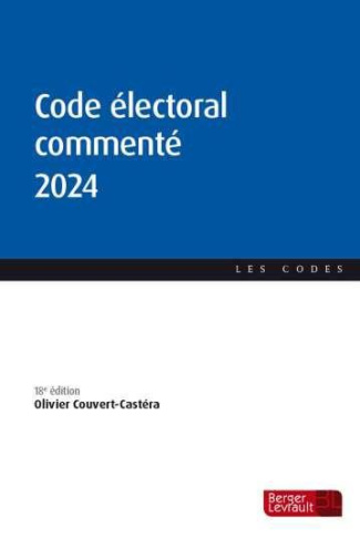 Code électoral commenté. Edition 2024
