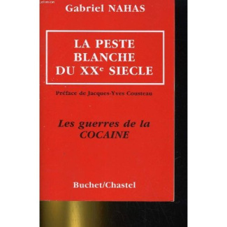 LA PESTE BLANCHE DU XXE SIECLE