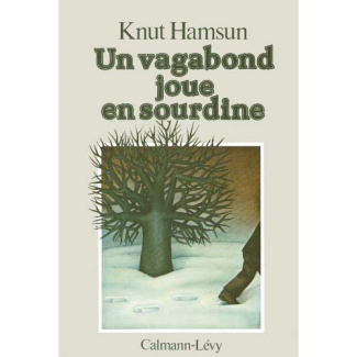 Un Vagabond joue en sourdine