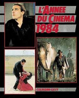 L'ANNEE DU CINEMA 1984 -N 8-