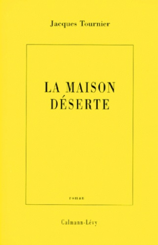La maison déserte