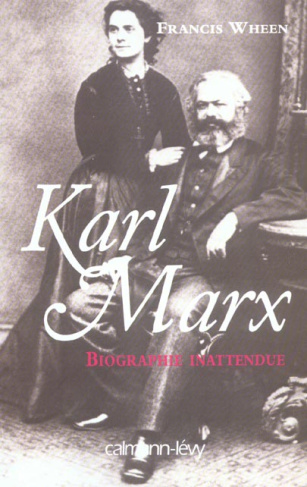 Karl Marx. Biographie inattendue
