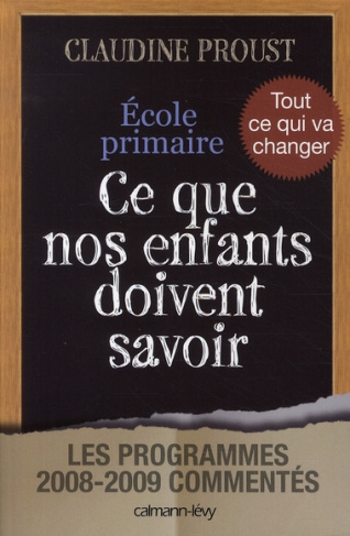 Ecole primaire. Ce que nos enfants doivent savoir