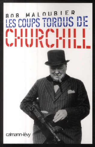 Les coups tordus de Churchill