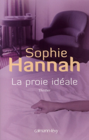 La proie idéale
