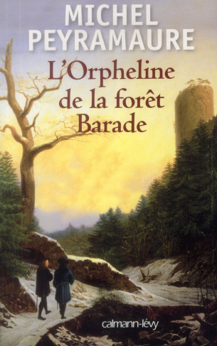 L'Orpheline de la forêt Barade