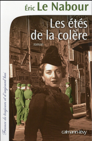 Les étés de la colère