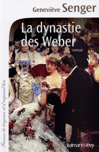 La dynastie des Weber