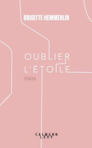 Oublier l'étoile
