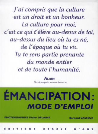 Emancipation : mode d'emploi