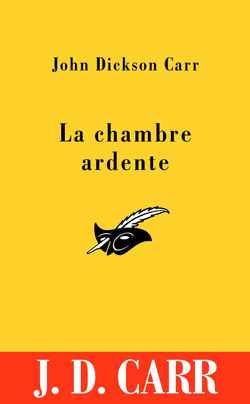 La chambre ardente