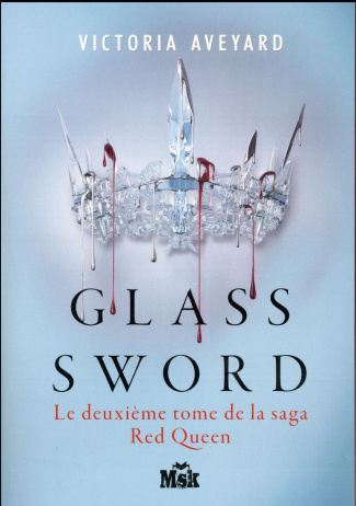 Red Queen Tome 2 : Glass sword