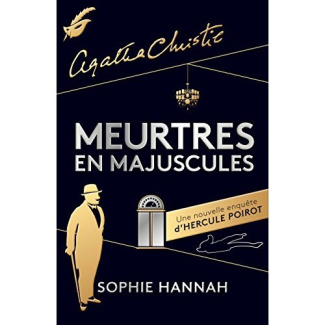 Une nouvelle enquête d'Hercule Poirot : Meurtres en majuscules