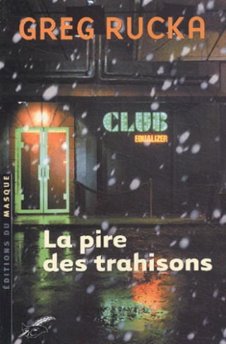 LA PIRE DES TRAHISONS