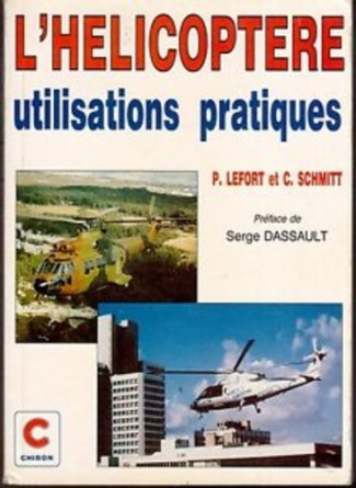 HELICOPTERE UTILISATIONS PRATIQUES
