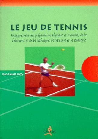 LE JEU DE TENNIS