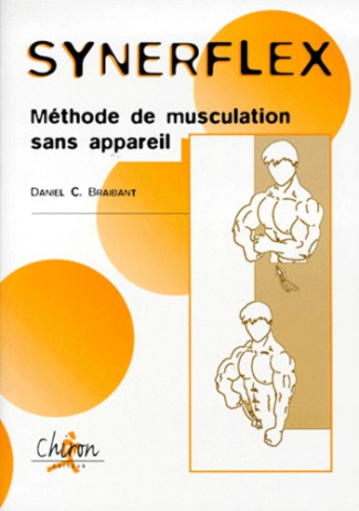 SYNERFLEX METHODE DE MUSCULATION