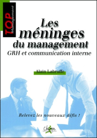 LES MENINGES DU MANAGEMENT : GHR