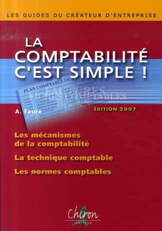 LA COMPTABILITE C'EST SIMPLE 2007