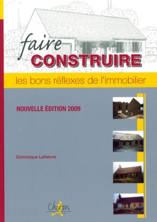 FAIRE CONSTRUIRE. BON REFLEXES IMMO 9