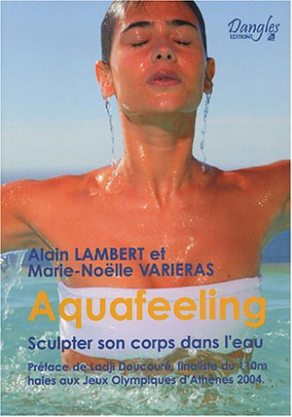 Aquafeeling. Sculpter son corps dans l'eau
