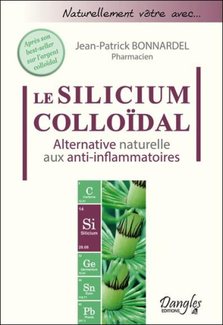 Le Silicium colloïdal. Alternative naturelle aux anti-inflammatoires