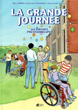 LA GRANDE JOURNEE. Les enfants handicapés
