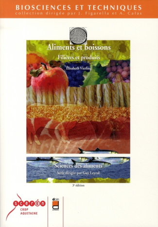 Aliments et boissons. Filières et produits, 3e édition