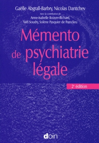 Mémento de psychiatrie légale. 2e édition