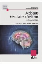 Accidents vasculaires cérébraux. Thérapeutique