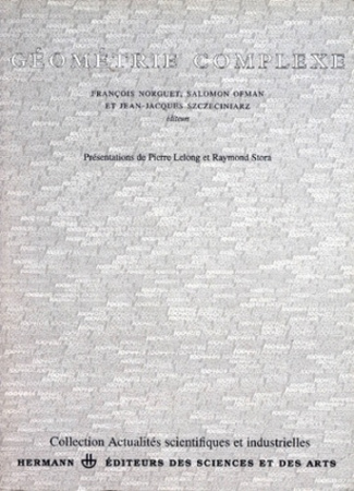 Géométrie complexe. [colloque, 29 juin-3 juillet 1992, Paris