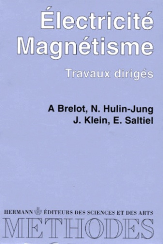 ELECTRICITE MAGNETISME. Travaux dirigés