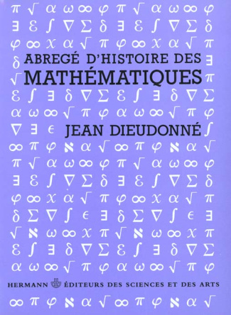 Abrégé d'histoire des mathématiques. 1700-1900