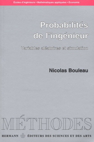 Probabilités de l'ingénieur. Variables aléatoires et simulation