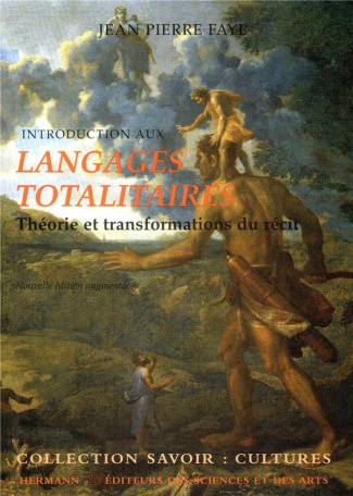Introduction aux langages totalitaires. Théorie et transformations du récit