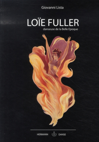 Loïe Fuller, danseuse de la Belle Epoque