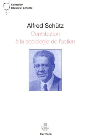 Contribution à la sociologie de l'action