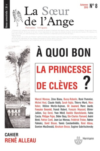 La Soeur de l'Ange n°8. À quoi bon La Princesse de Clèves ?