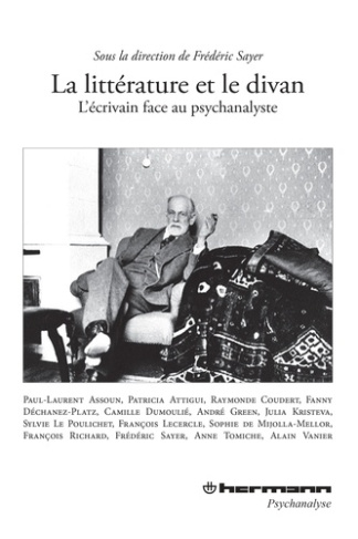 La littérature et le divan. L'écrivain face à la psychanalyse