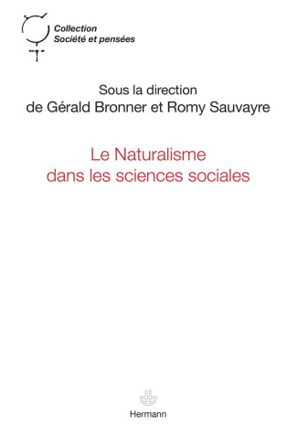 Le Naturalisme dans les sciences sociales