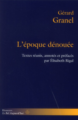 L'époque dénouée