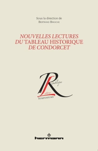 Nouvelles lectures du tableau historique de Condorcet