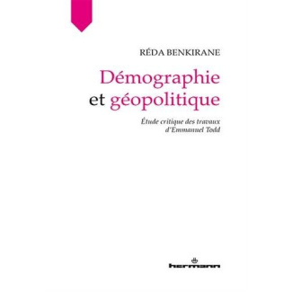 Démographie et géopolitique. Etude critique des travaux d'Emmanuel Todd