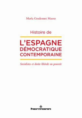 Histoire de l'Espagne démocratique contemporaine. Socialistes et droite libérale au pouvoir