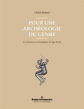 Pour une archéologie du genre. Les femmes en Champagne à l'âge du fer