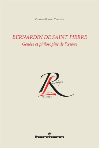 Bernardin de Saint-Pierre. Genèse et philosophie de l'oeuvre